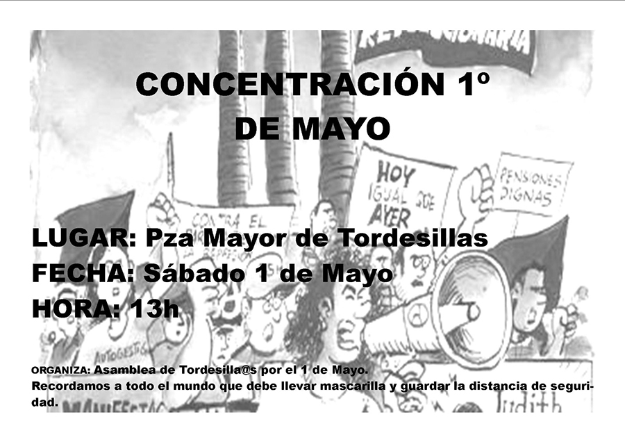 La Asamblea de Tordesillanos por el 1 de mayo organiza un acto reivindicativo por el Día del Trabajador