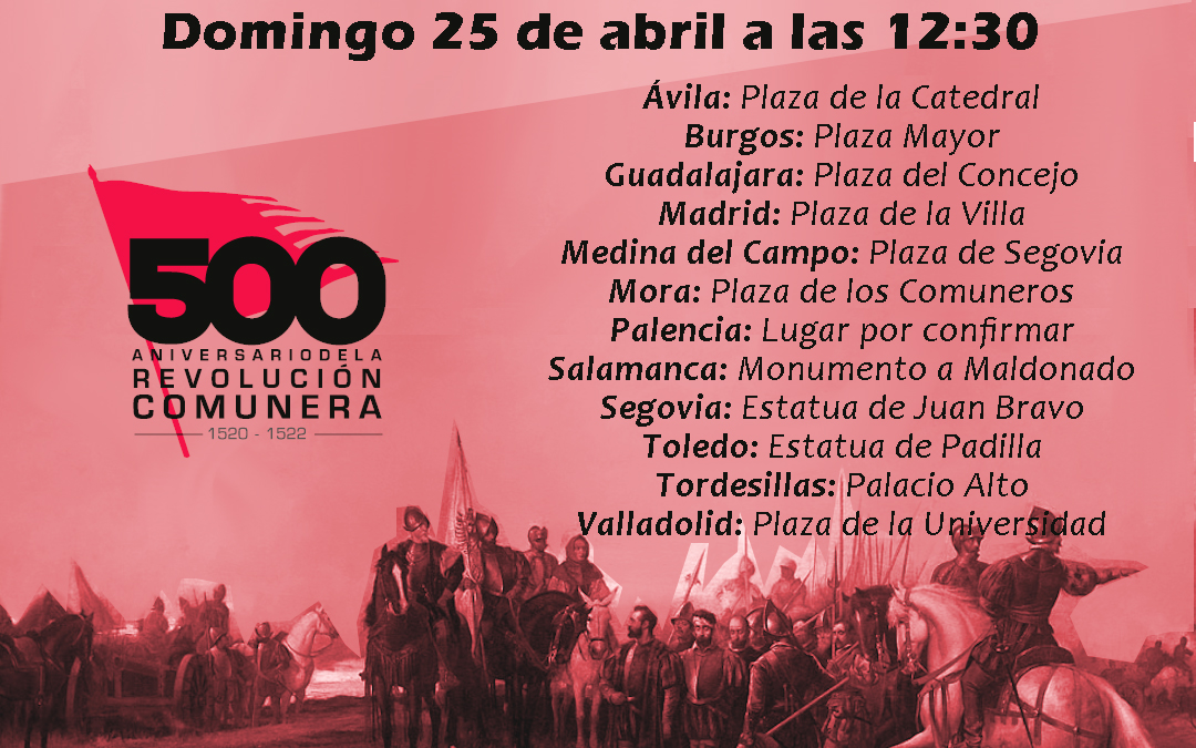 La Comisión Ciudadana por el V Centenario de Villalar celebrará un homenaje en Tordesillas