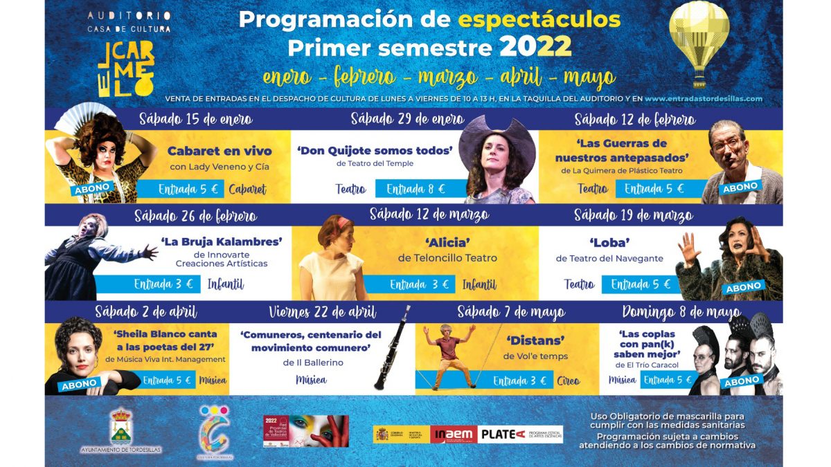 El Ayuntamiento de Tordesillas presenta un programa cultural de gran calidad para el primer semestre de 2022