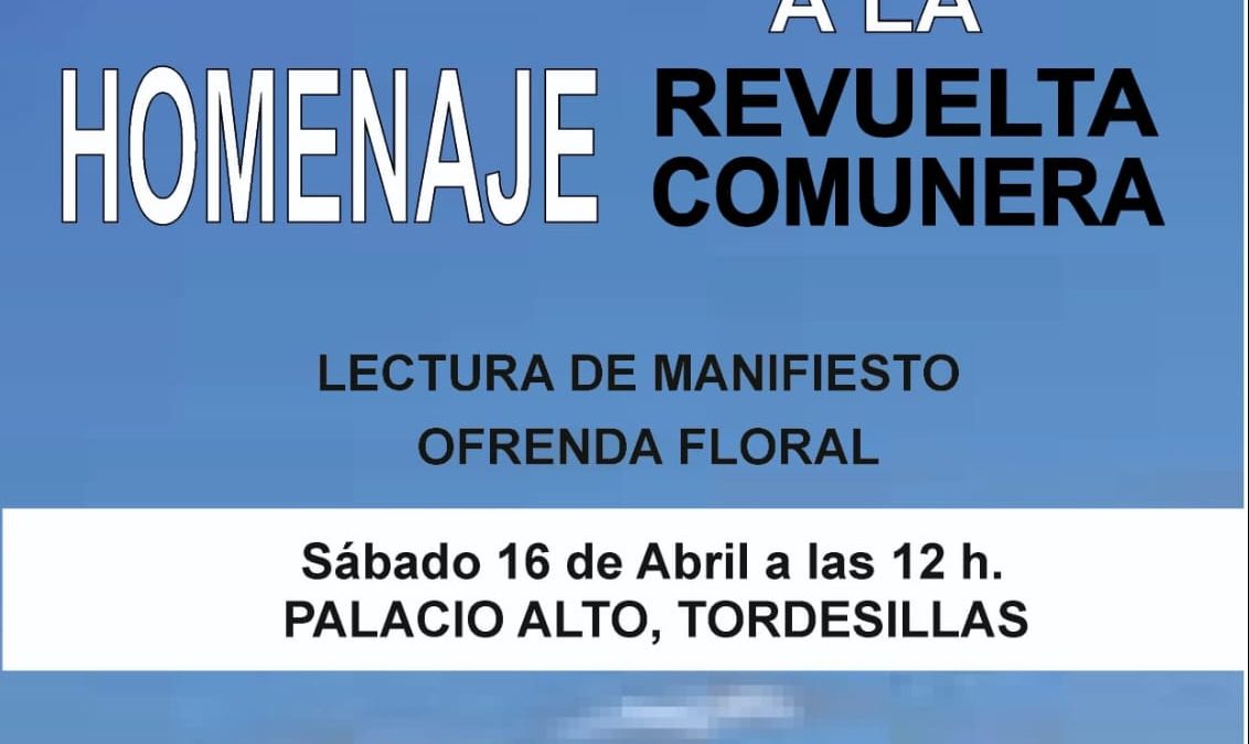 Tordesillas acogerá un homenaje a la Rebelión Comunera
