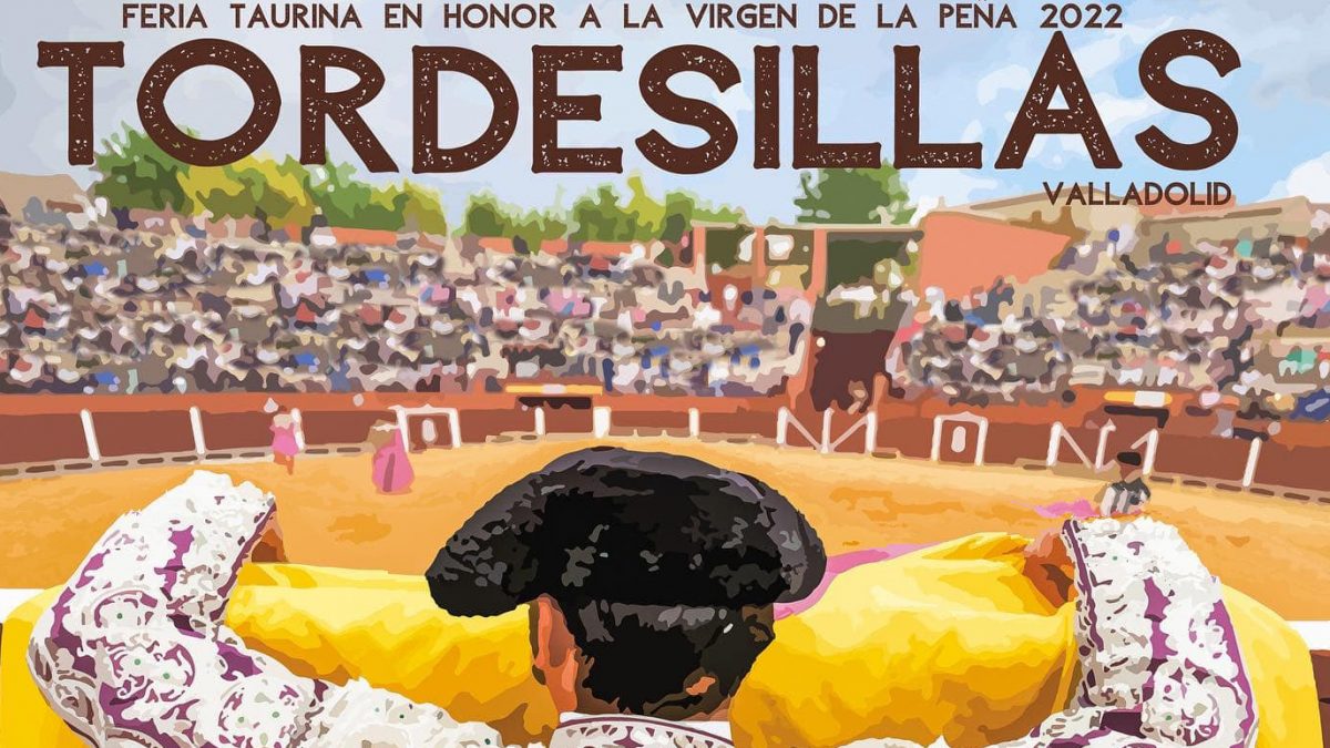 Tordesillas anuncia el cartel de la Feria Taurina Virgen de la Peña 2022